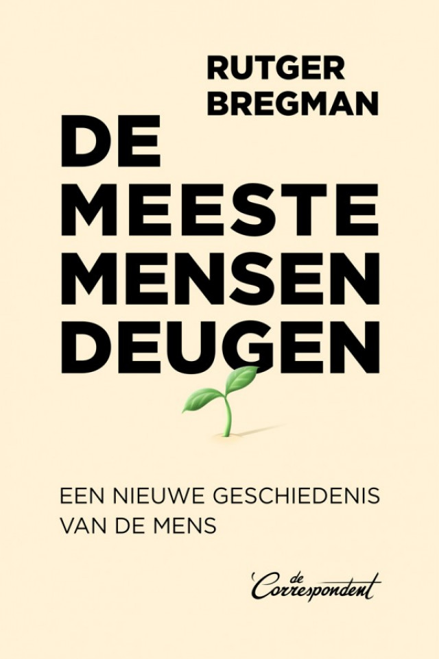 De meeste mensen deugen - Rutger Bregman